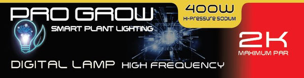 Pro Grow 400 W SE HPS 2K Lamp